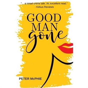 Good Man Gone