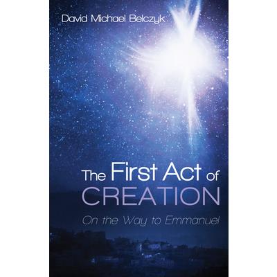 The First Act of Creation