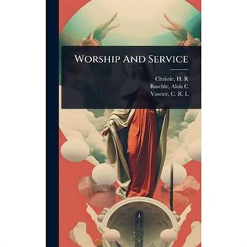 Worship And Service