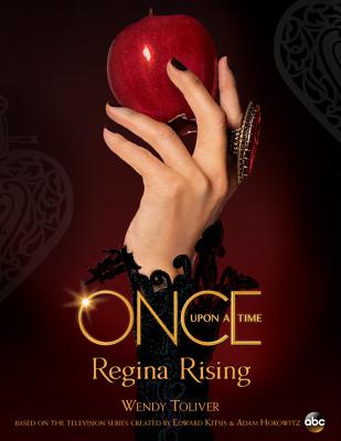 Once upon a Time Regina Rising