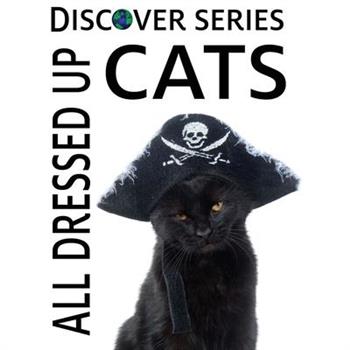 Cats All Dressed Up