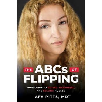 The ABCs of Flipping