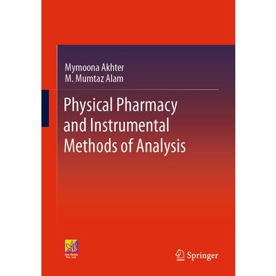 Physical Pharmacy and Instrumental Methods of Analysis