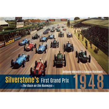 Silverstone’s First Grand Prix