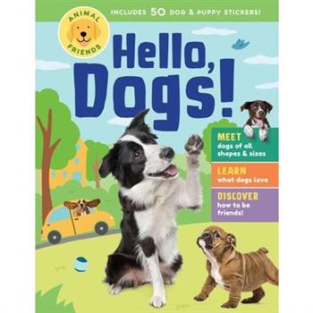 Animal Friends: Hello, Dogs!