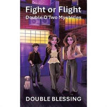 Fight or Flight