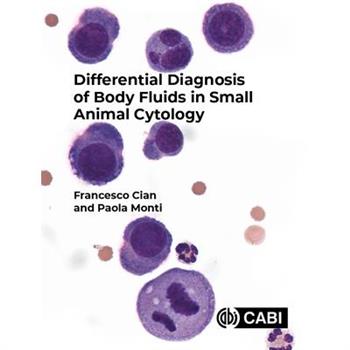 Differential Diagnosis of Body Fluids in Small Animal Cytology