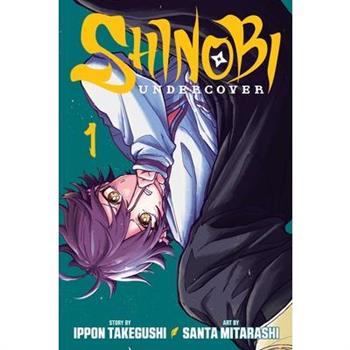 Shinobi Undercover, Vol. 1