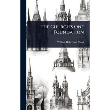 The Church’s One Foundation