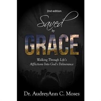 Saved by Grace