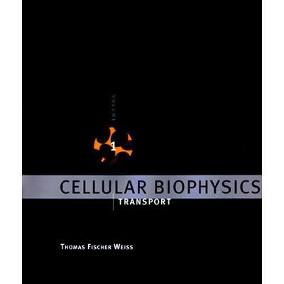 Cellular Biophysics, Volume 1