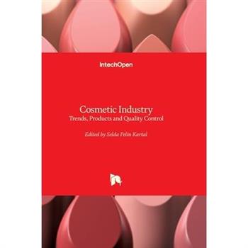 Cosmetic Industry - Trends, Products and Quality Control