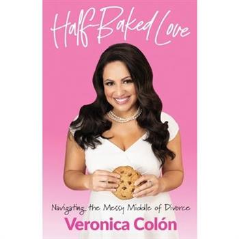 Half-Baked Love