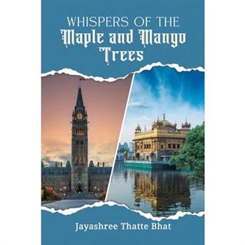 Whispers of the Maple and Mango Trees