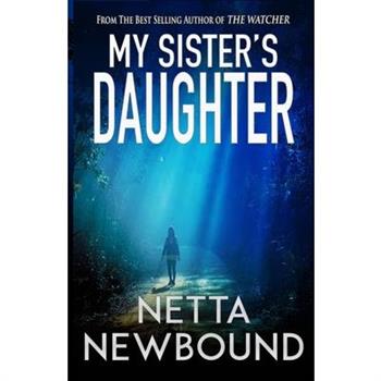 My Sister’s Daughter