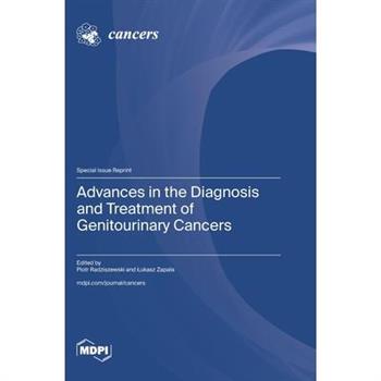 Advances in the Diagnosis and Treatment of Genitourinary Cancers