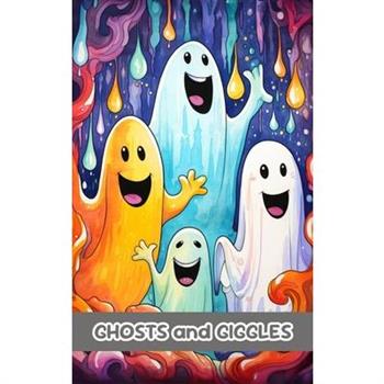 Ghosts and Giggles