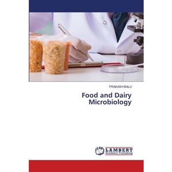 Food and Dairy Microbiology