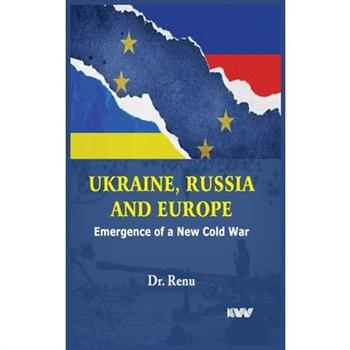Ukraine, Russia and Europe