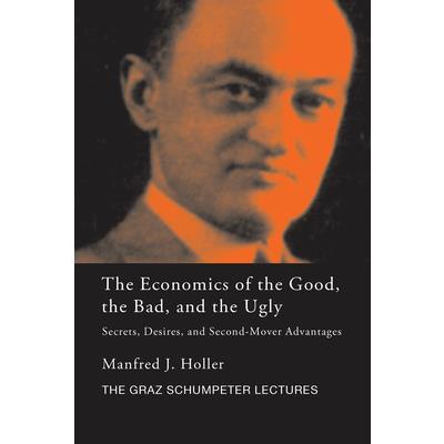 The Economics of the Good, the Bad and the Ugly