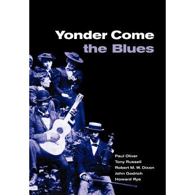 Yonder Come the Blues