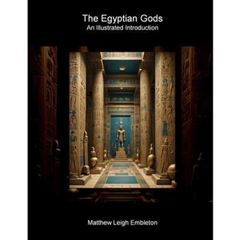 The Egyptian Gods