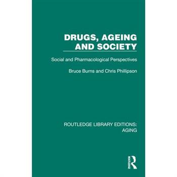 Drugs, Ageing and Society