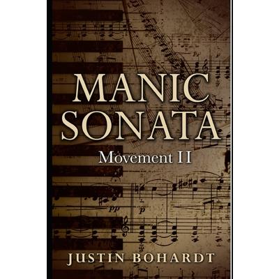 Manic Sonata Movement II