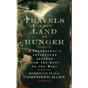 Travels in the Land of Hunger