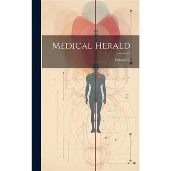 Medical Herald; Volume 23