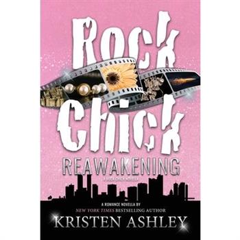 Rock Chick Reawakening