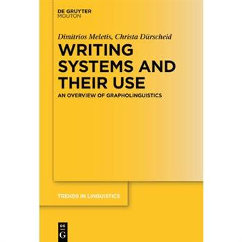 Writing Systems and Their Use