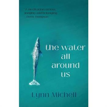 The water all around us