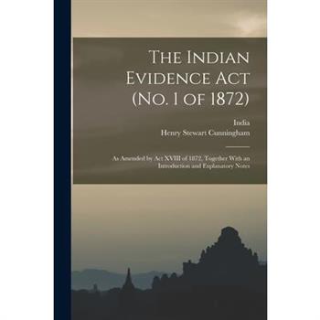 The Indian Evidence Act (No. 1 of 1872)