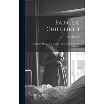 Painless Childbirth