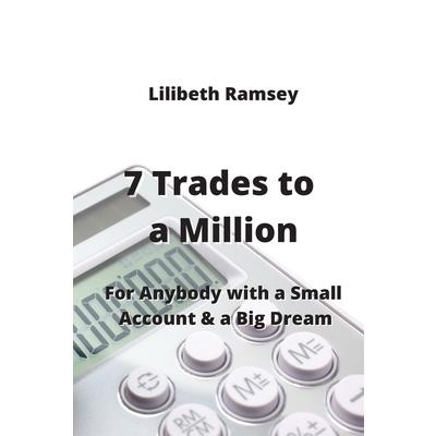 7 Trades to a Million