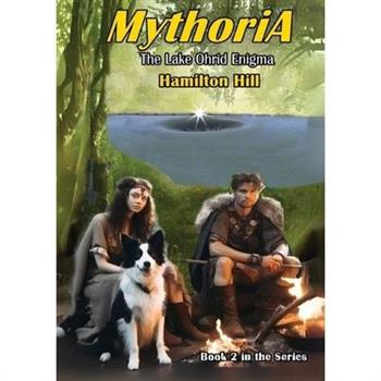 MYTHORIA "The Lake Ohrid Enigma"