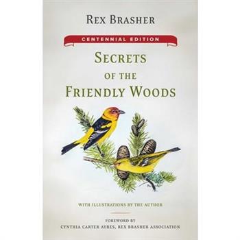 Secrets of the Friendly Woods