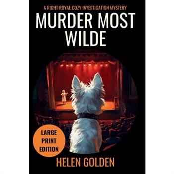 Murder Most Wilde (Large Print Edition)