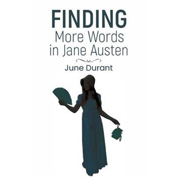 Finding More Words in Jane Austen