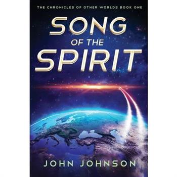 Song of the Spirit