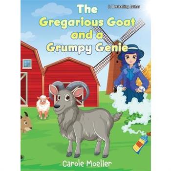 The Gregarious Goat and a Grumpy Genie