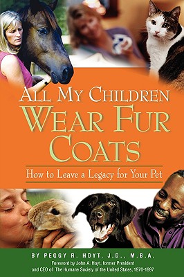 All My Children Wear Fur Coats