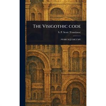 The Visigothic Code