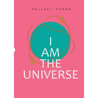 I Am The Universe
