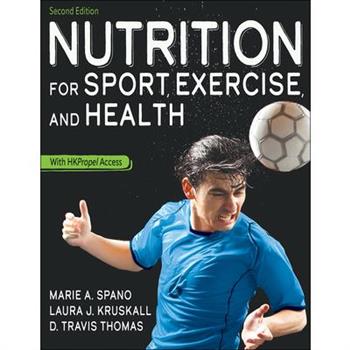 Nutrition for Sport, Exercise, and Health