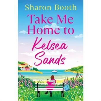 Take Me Home to Kelsea Sands