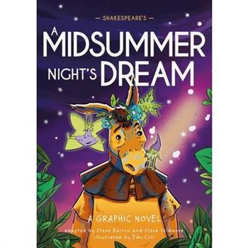 Classics in Graphics: Shakespeare's a Midsummer Night's Dream