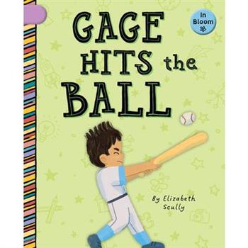 Gage Hits the Ball