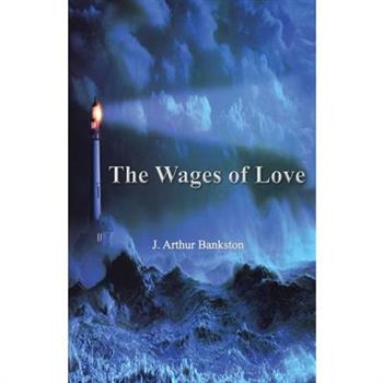 The Wages of Love